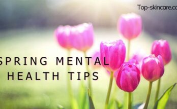 Spring Mental Health Tips