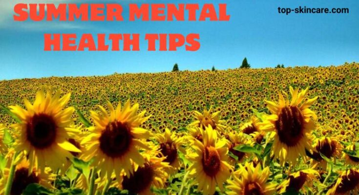Summer Mental Health Tips