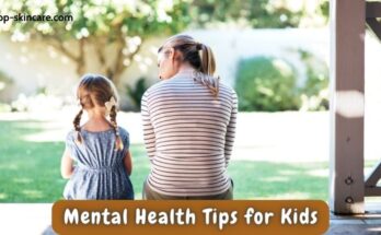 Mental Health Tips for Kids